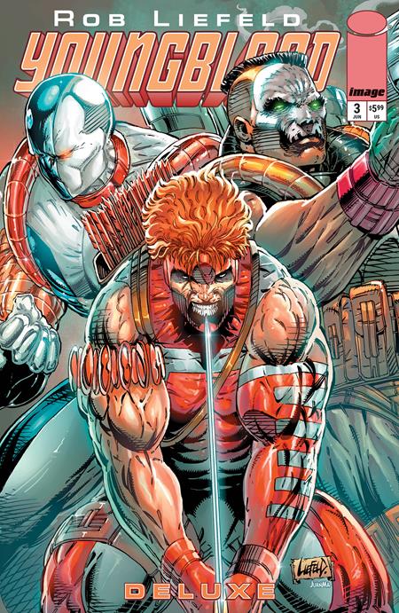 YOUNGBLOOD DELUXE #3 CVR B ROB LIEFELD FOIL VAR