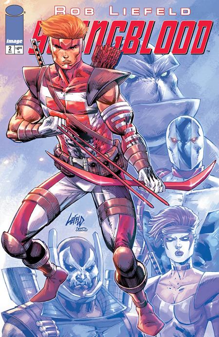 YOUNGBLOOD #2 (2025) CVR A ROB LIEFELD