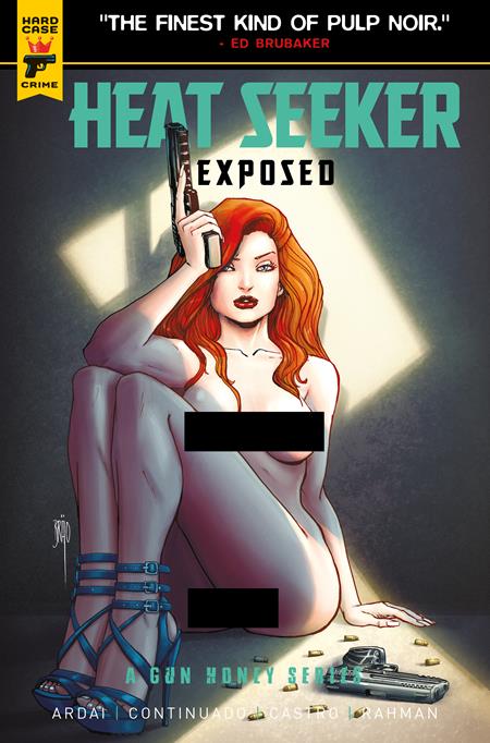 HEAT SEEKER EXPOSED A GUN HONEY SERIES #2 (OF 4) CVR C BRAO NUDE POLYBAGGED VAR (MR)